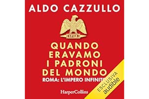 Quando eravamo i padroni del mondo