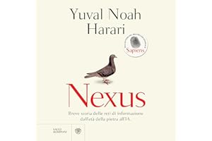 Nexus: Breve storia delle reti di informazione dall'età della pietra all'IA