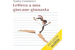 Lettera a una giovane ginnasta