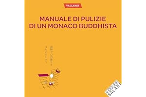 Manuale di pulizie di un monaco buddhista