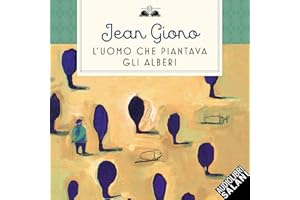 L'uomo che piantava gli alberi