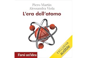 L'era dell'atomo