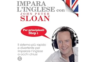 Impara l'inglese con John Peter Sloan - Step 1
