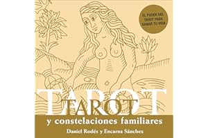 Tarot y constelaciones familiares [Tarot and Family Constellations]