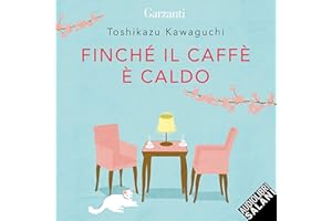 Finché il caffè è caldo