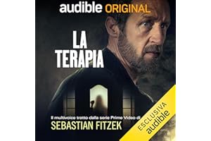 La terapia: Il multivoice tratto dalla serie Prime Video di Sebastian Fitzek