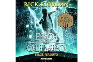 L'eroe perduto: Eroi dell'Olimpo 1