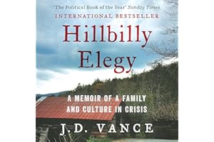 Hillbilly Elegy: A Memoir of a Family and Culture in Crisis